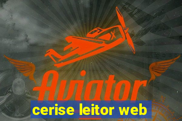 cerise leitor web